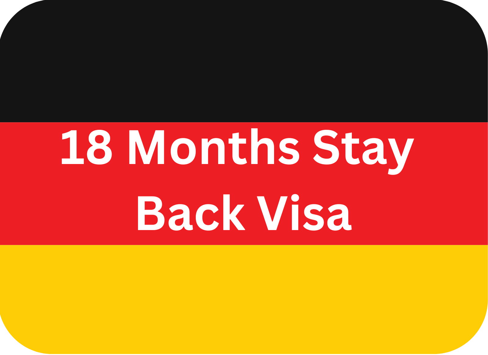 18 Months Stay Back Visa​